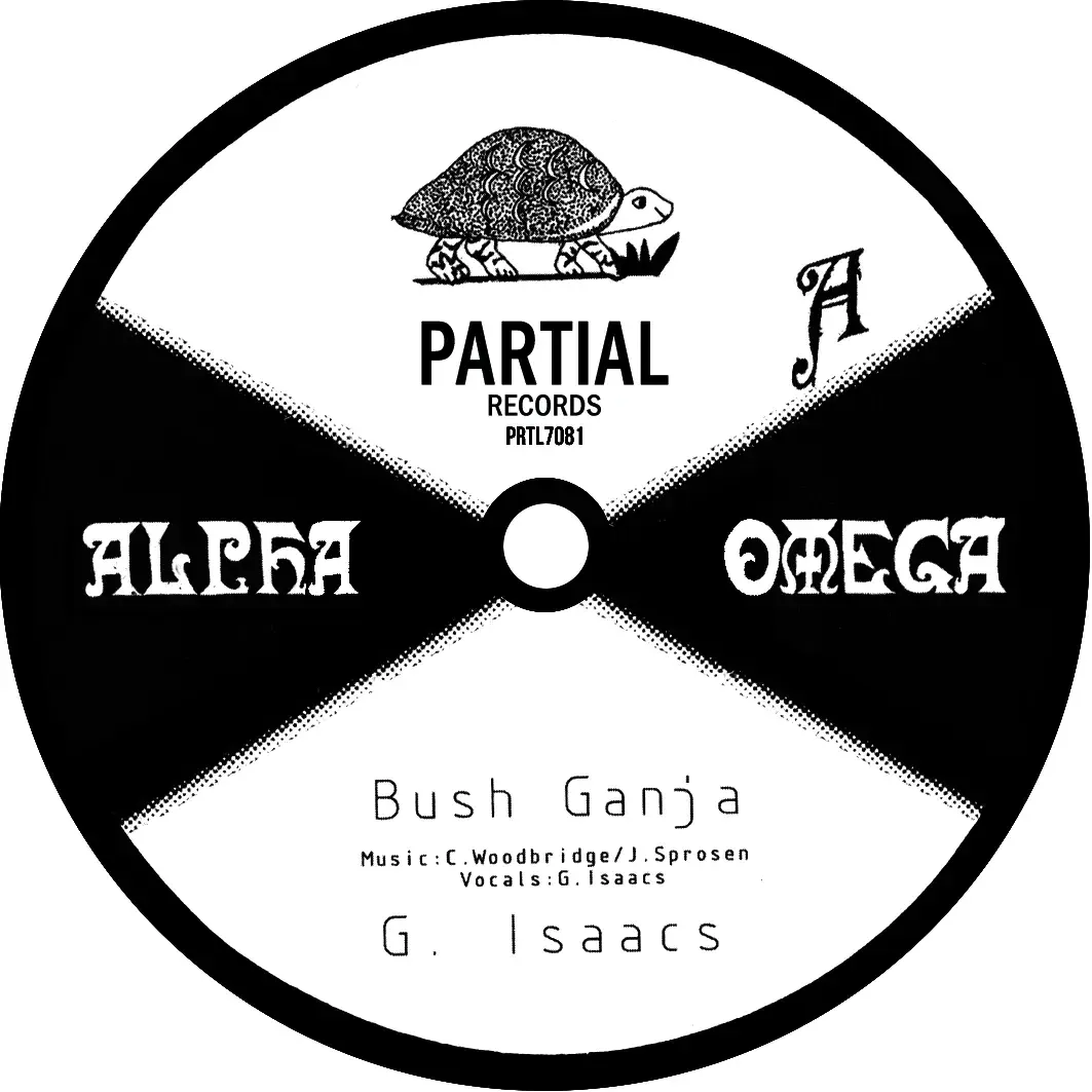 Partial Records Alpha and Omega Feat. Gregory Isaacs - Bush Ganja