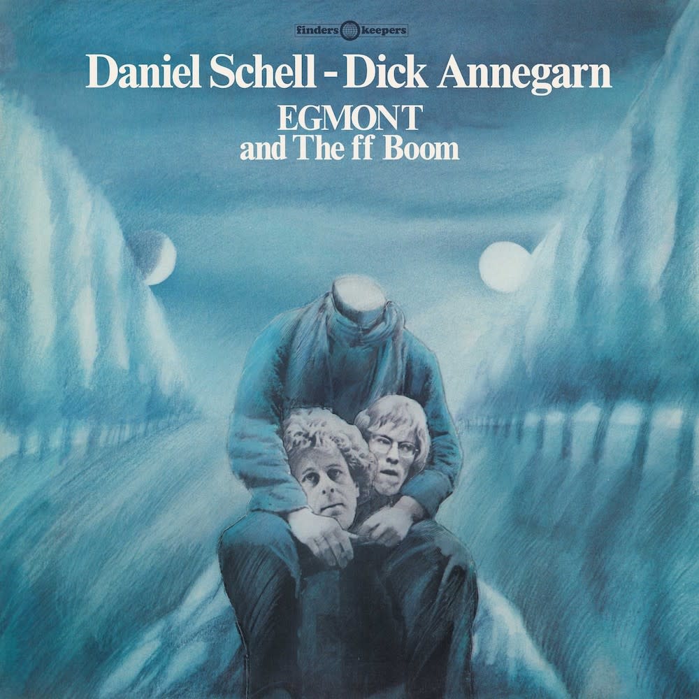 Finders Keepers Records Daniel Schell & Dick Annegarn - Egmont And The ff Boom