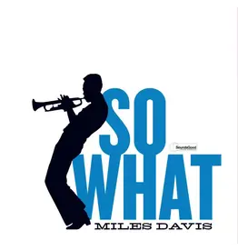 Soundsgood Miles Davis - So What