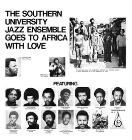 Now-Again Records Southern University Jazz Ensemble - Goes To Africa With Love