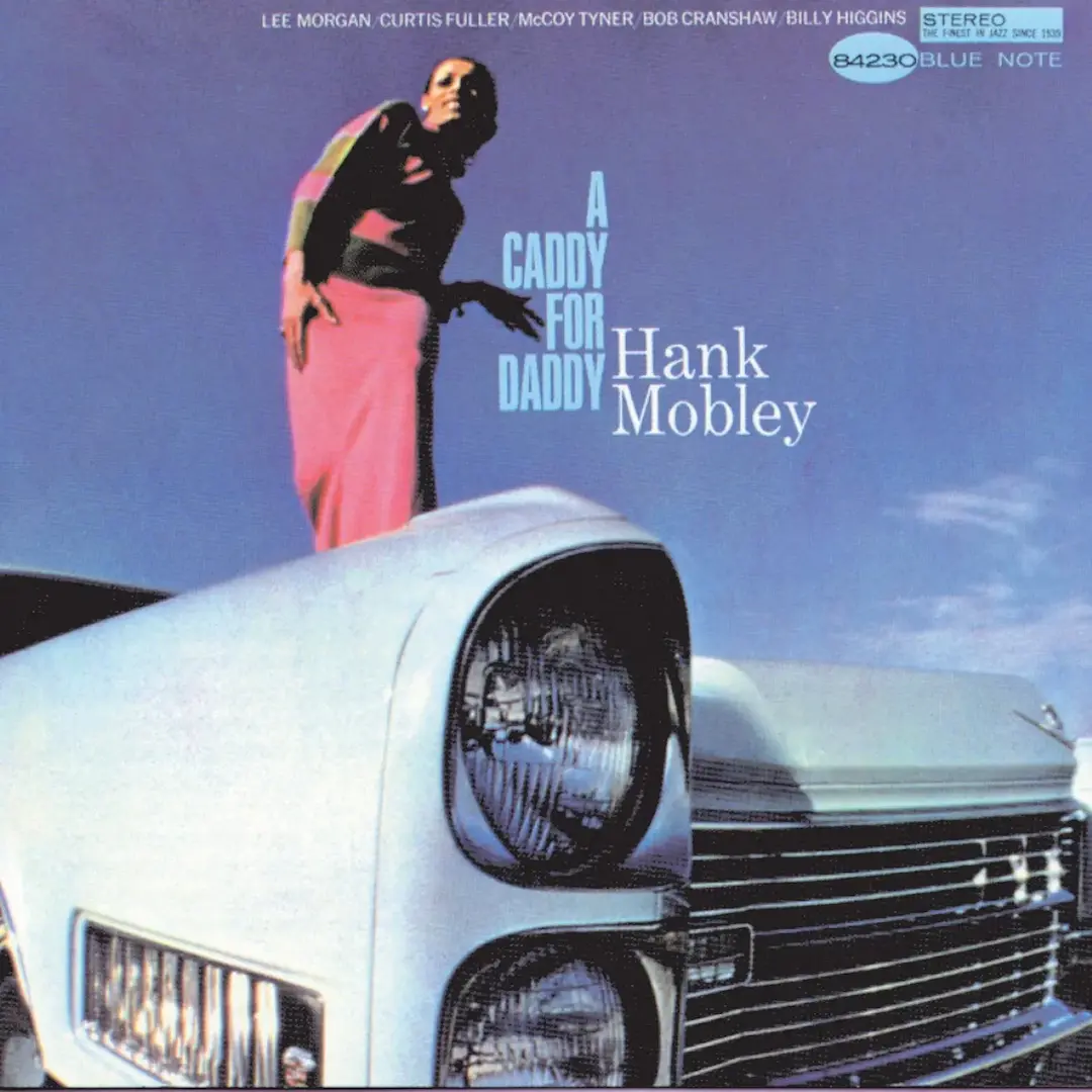 Blue Note Hank Mobley - A Caddy for Daddy (Tone Poet)