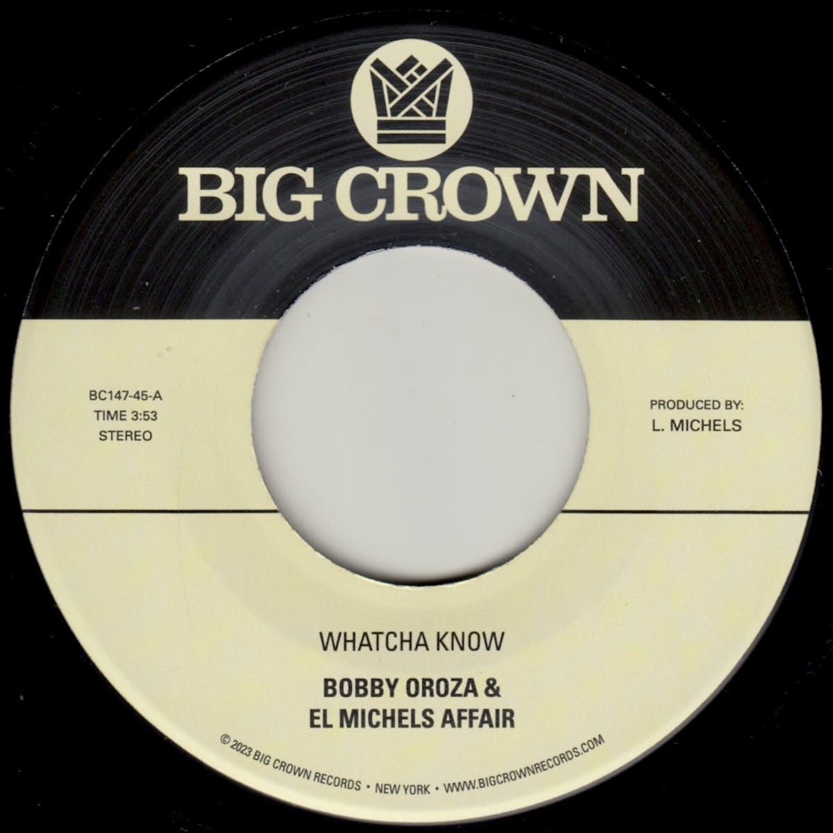 Big Crown Records Bobby Oroza & El Michels Affair - Whatcha Know b​/​w Losing It