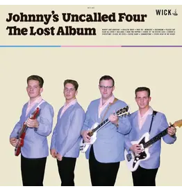 Wick Records Johnny's Uncalled Four - The Lost Album