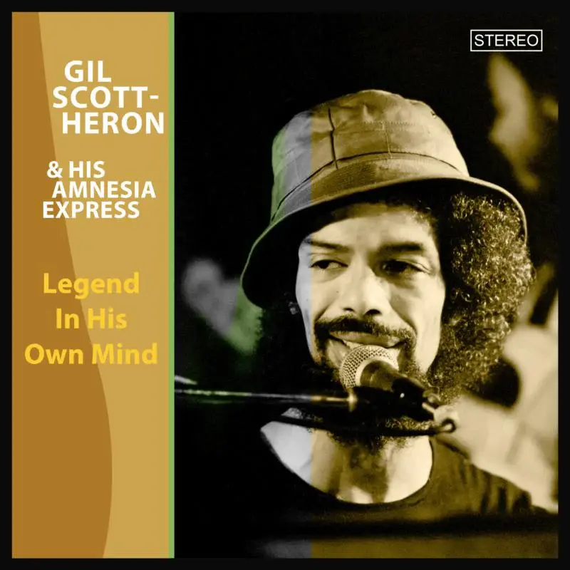 Mig Music Gil Scott-Heron & His Amnesia Express - Legend In His Own Mind