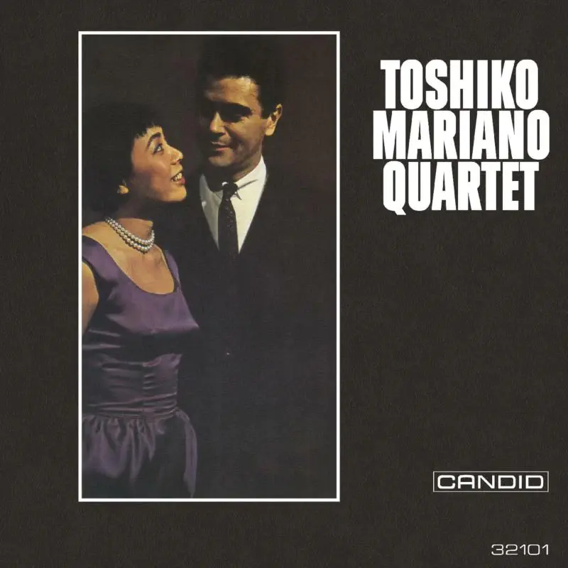 Candid Toshiko Mariano - Toshiko Mariano Quartet (Remastered)