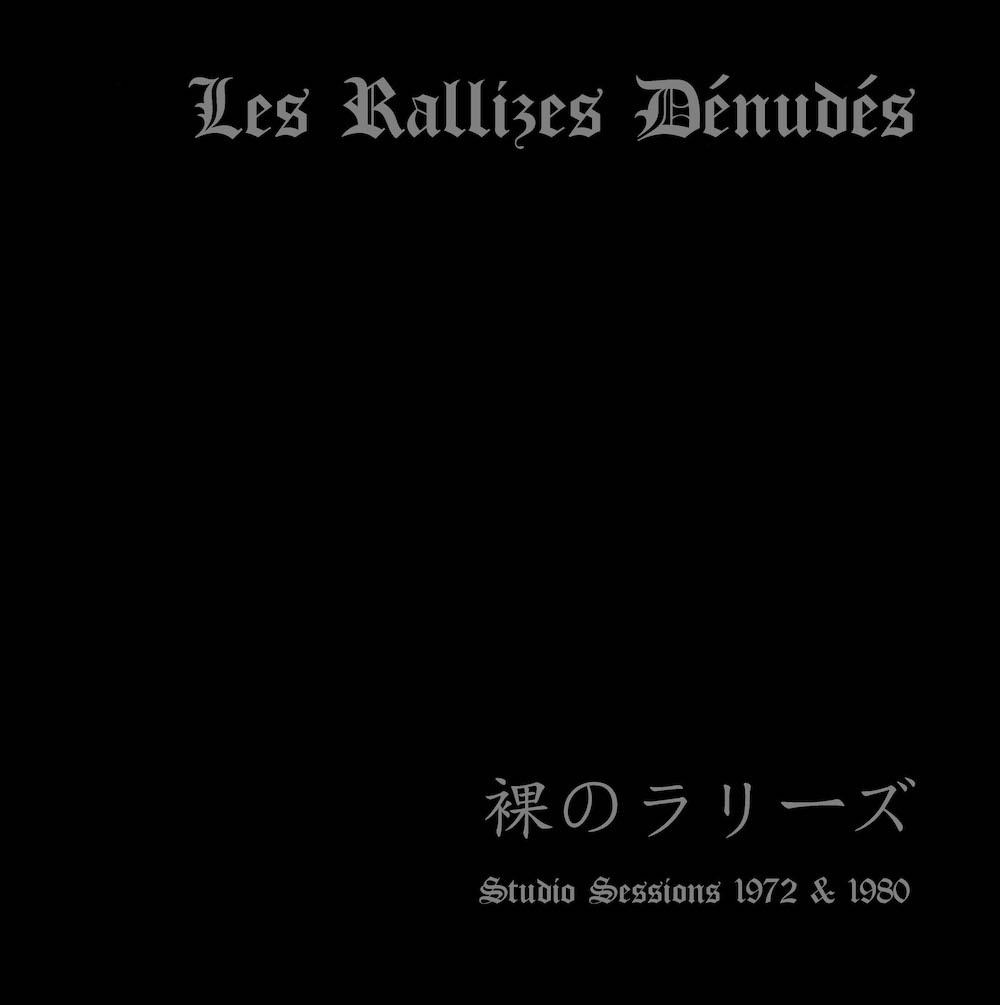 Take It Acid Is Les Rallizes Denudes - Studio Sessions 1972 and 1980