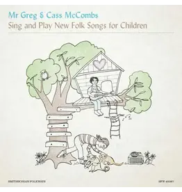 Smithsonian Folkways Mr. Greg & Cass McCombs - Sing and Play New Folk Songs for Children