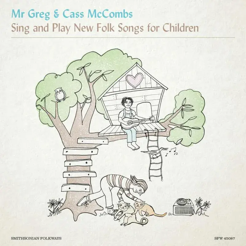 Smithsonian Folkways Mr. Greg & Cass McCombs - Sing and Play New Folk Songs for Children