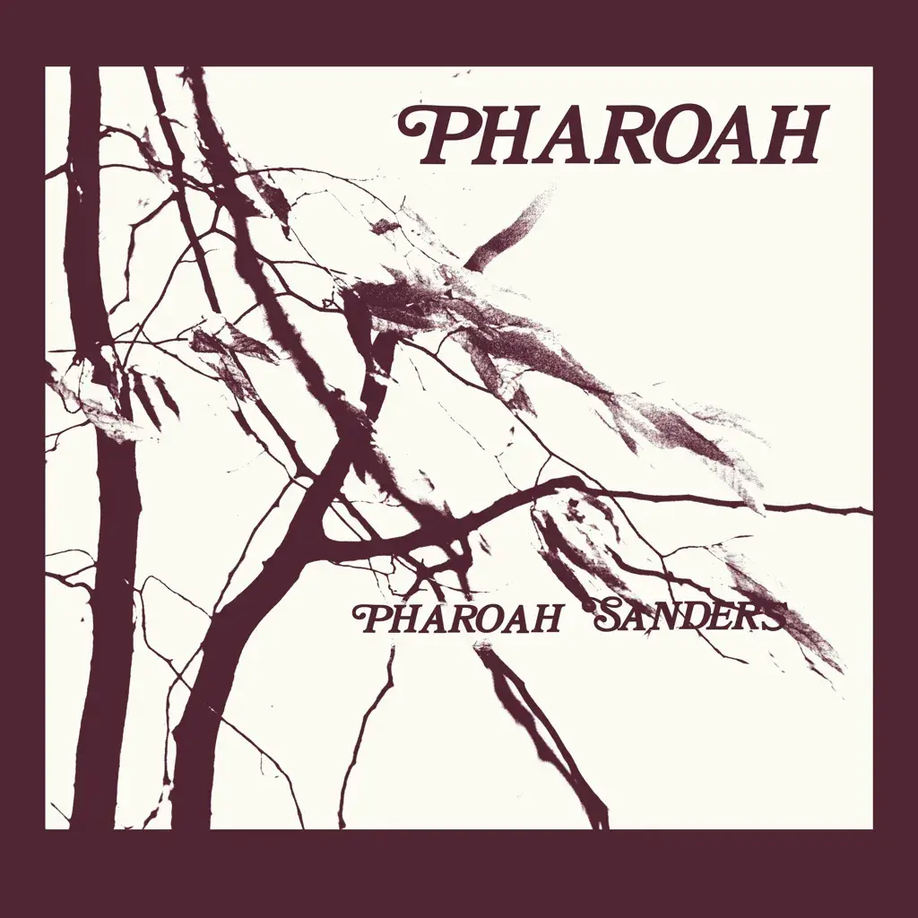 Luaka Bop Pharoah Sanders - Pharoah (CD)