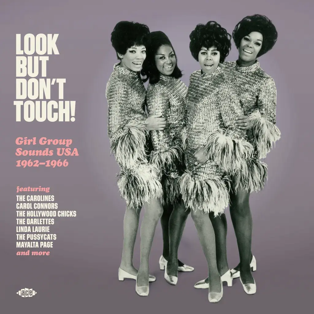 Ace Records Various - Look But Don't Touch! Girl Group Sounds USA 1962-1966