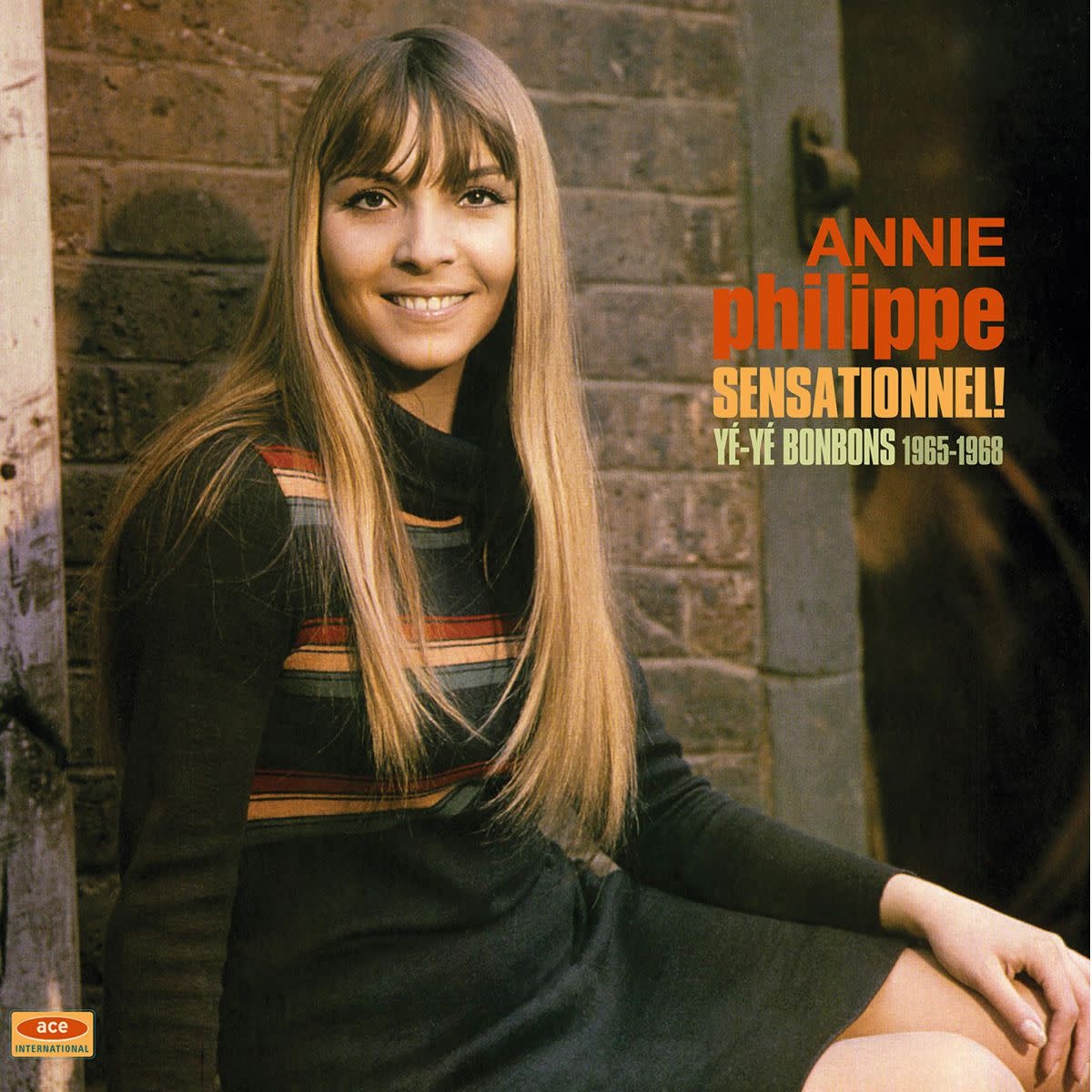 Annie Philippe - Sensationnel! Yé-Yé Bonbons 1965-1968 (Redl
