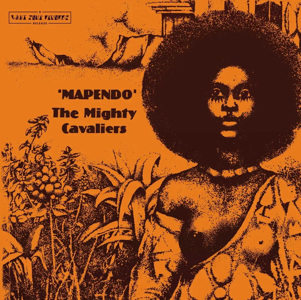 Want Some Records The Mighty Cavaliers - Mapendo