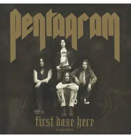 Relapse Records Pentagram - First Daze Here