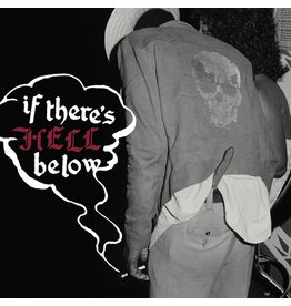 Numero Group Various - If There's Hell Below