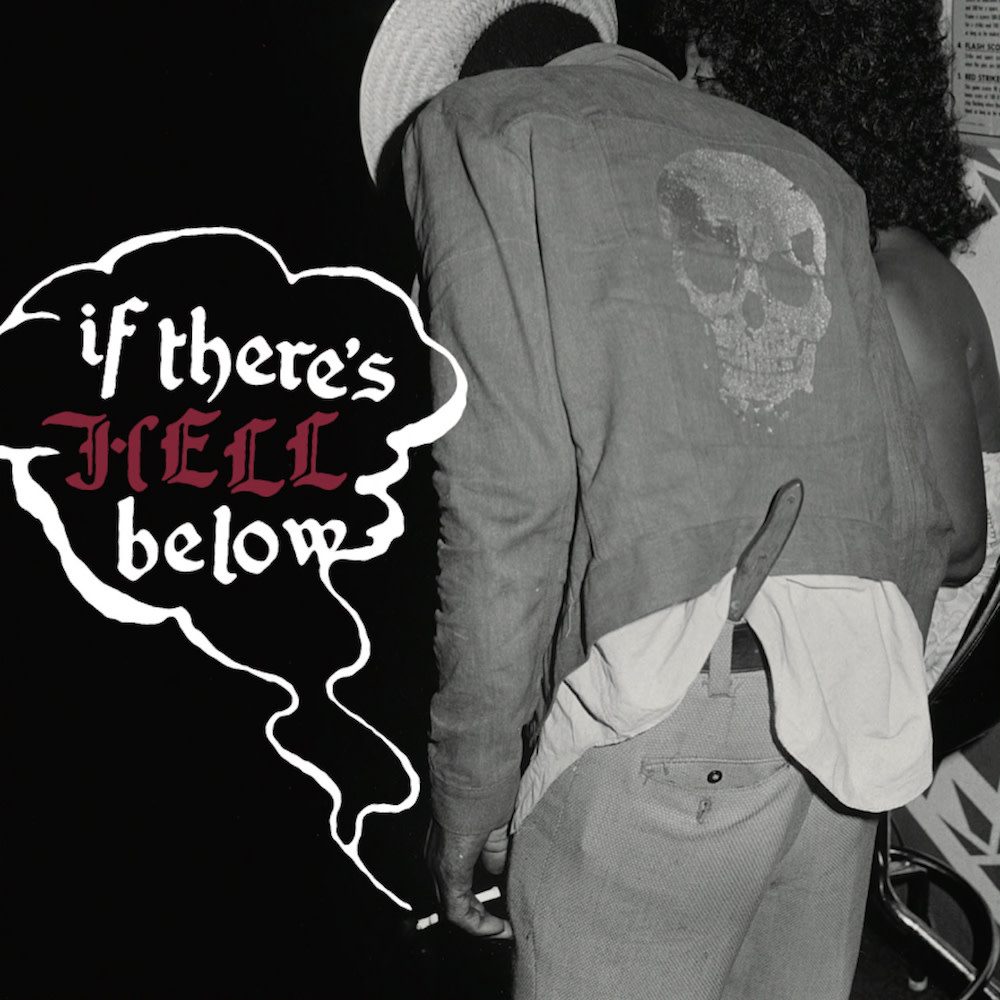 Numero Group Various - If There's Hell Below