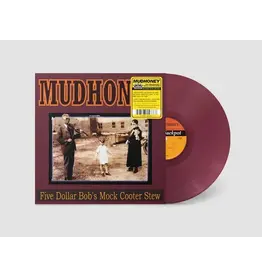 Jackpot Records Mudhoney - Five Dollar Bob's Mock Cooter Stew (Red Vinyl)