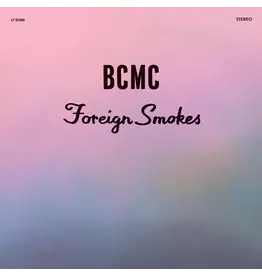 Drag City BCMC - Foreign Smokes