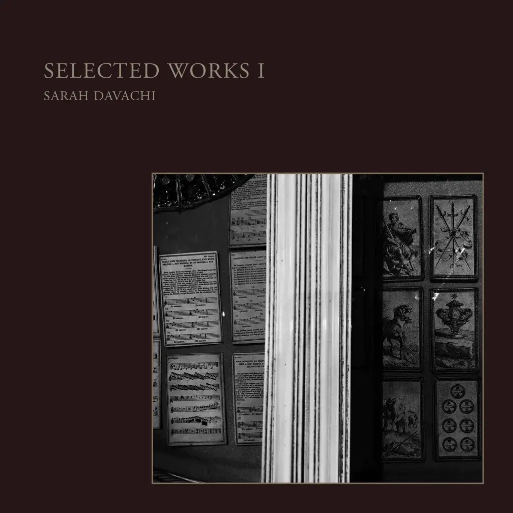 Disciples Sarah Davachi - Selected Works I