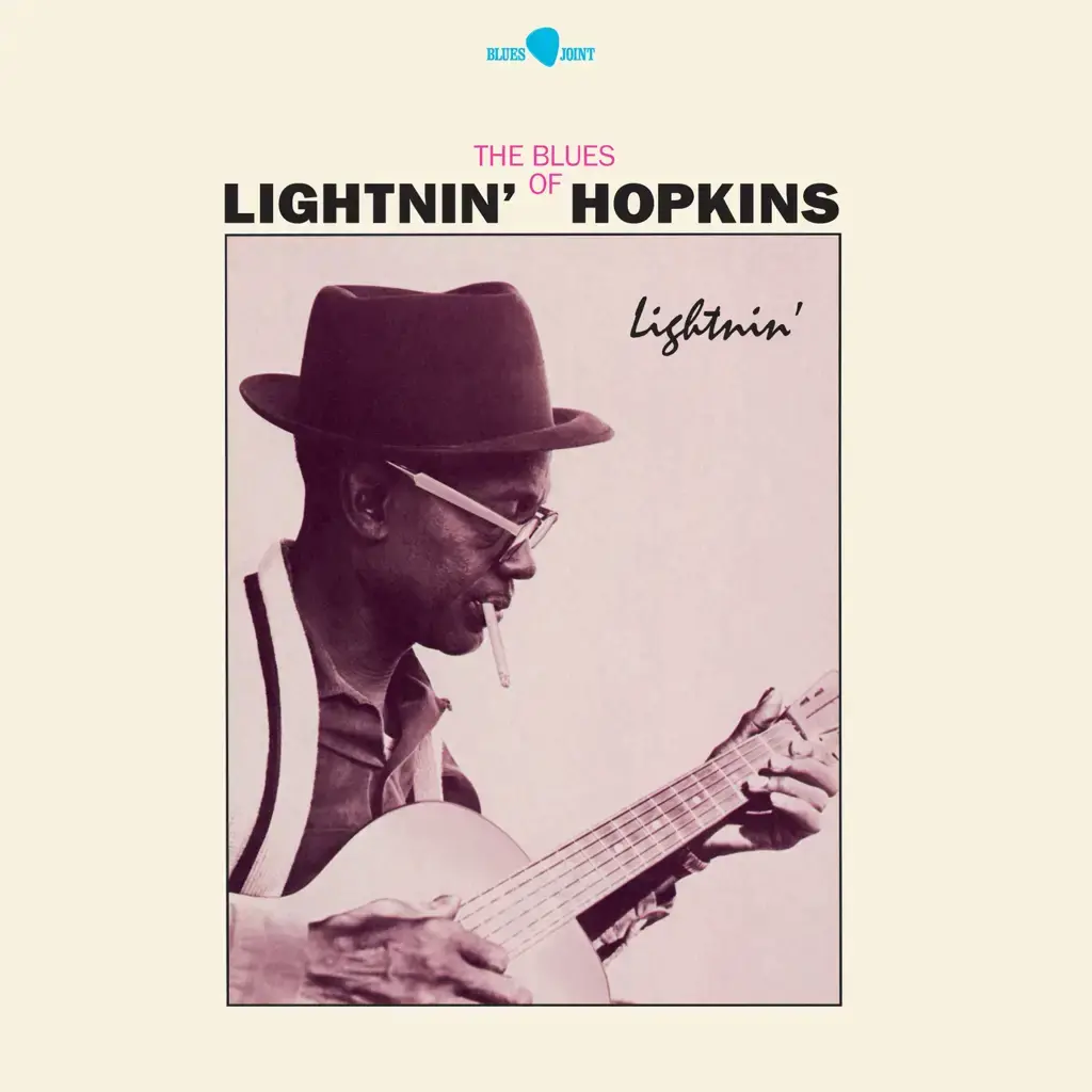 Blues Joint Lightnin' Hopkins - Lightnin': The Blues Of Lightnin' Hopkins
