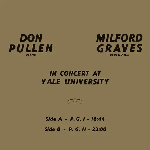 Superior Viaduct Milford Graves & Don Pullen - In Concert At Yale University