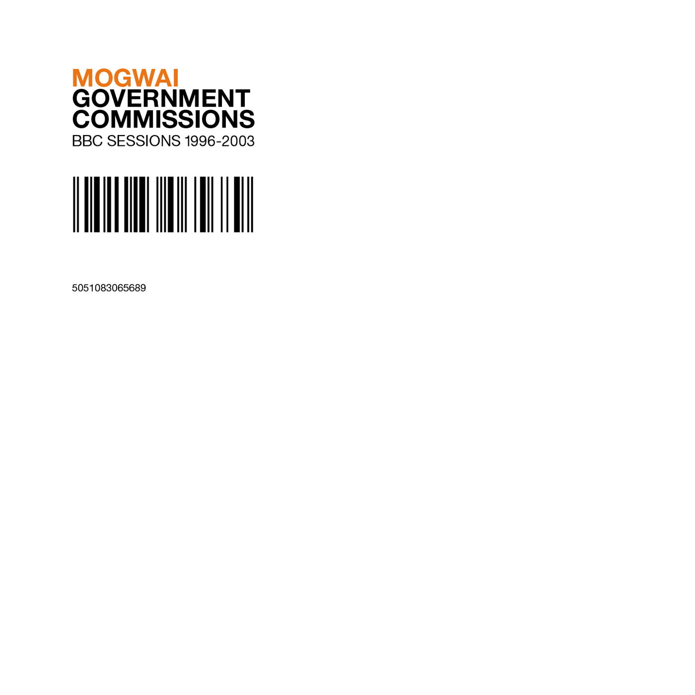 Rock Action Mogwai - Government Commissions (BBC Sessions 1996-2003)