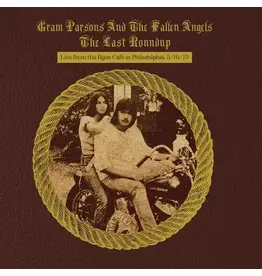 ORG Music Gram Parsons & The Fallen Angels - The Last Roundup (Black Friday 2023)