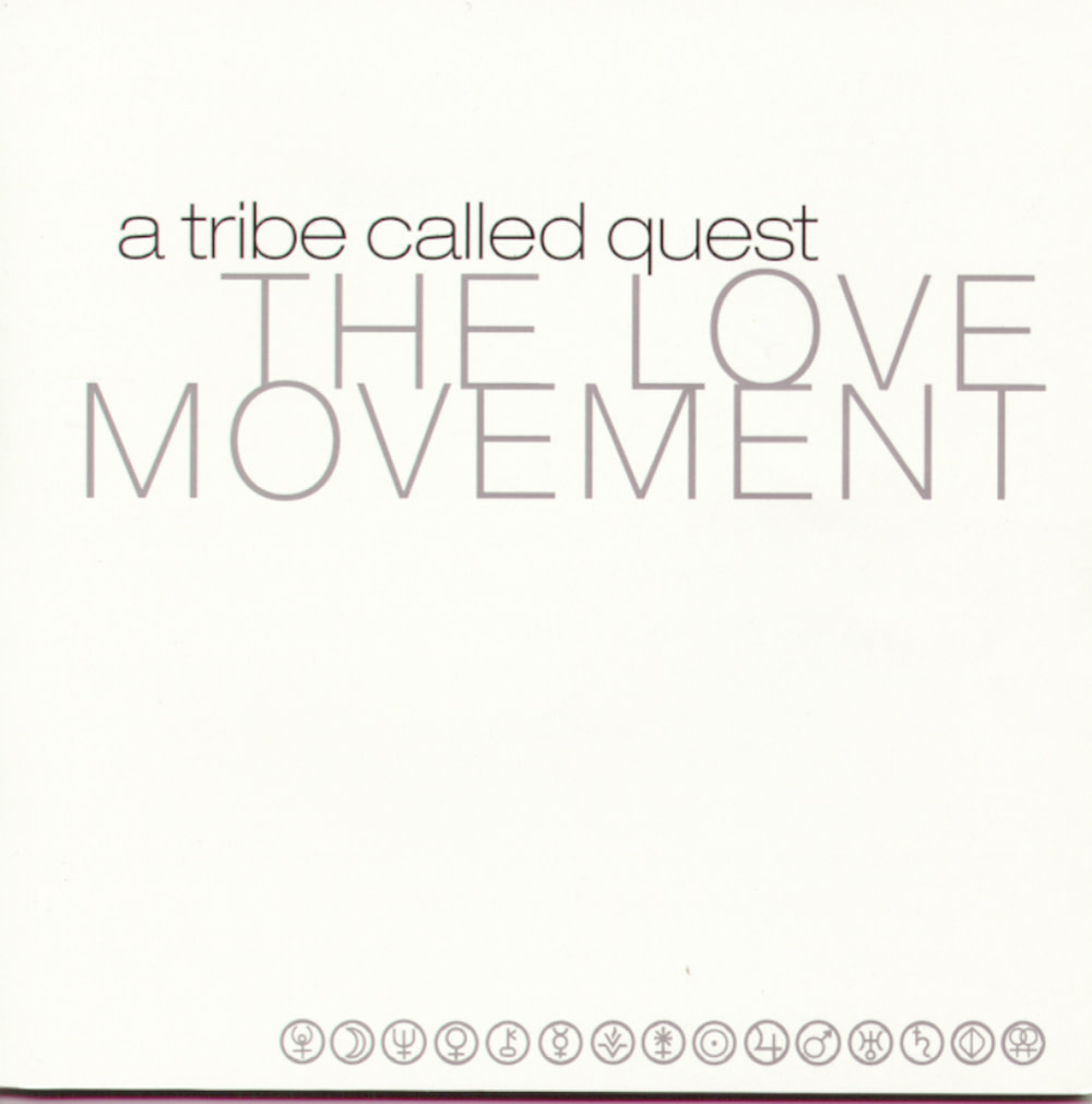 Sony Music Entertainment A Tribe Called Quest - The Love Movement