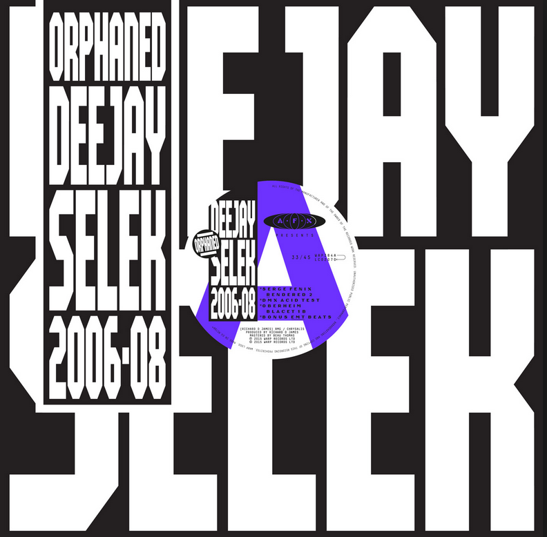 Warp Records AFX - Orphaned Deejay Selek 2006-2008