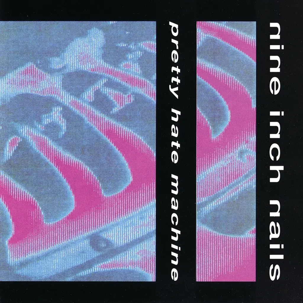 Island Records Nine Inch Nails - Pretty Hate Machine