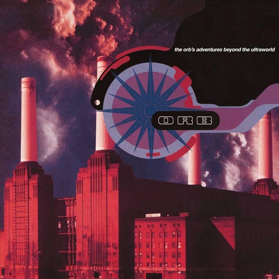 UMC The Orb - Adventures Beyond The Ultraworld