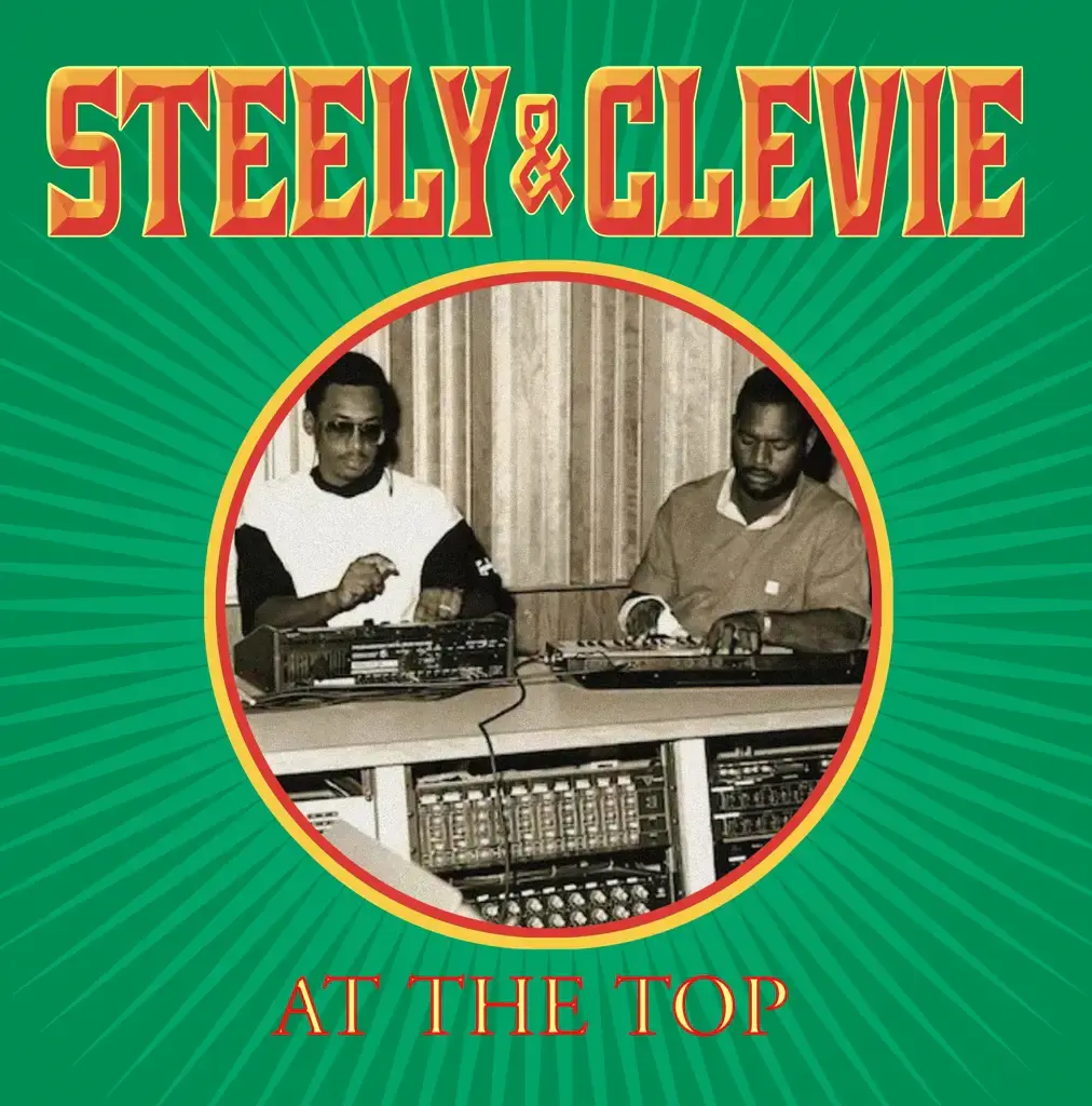 Radiation Roots Steely & Clevie - At The Top