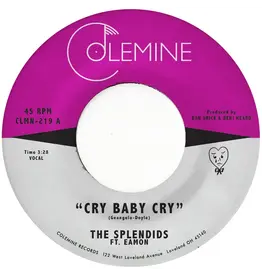 Colemine Records The Splendids & Eamon - Cry Baby Cry / Blame My Heart (Red Vinyl)