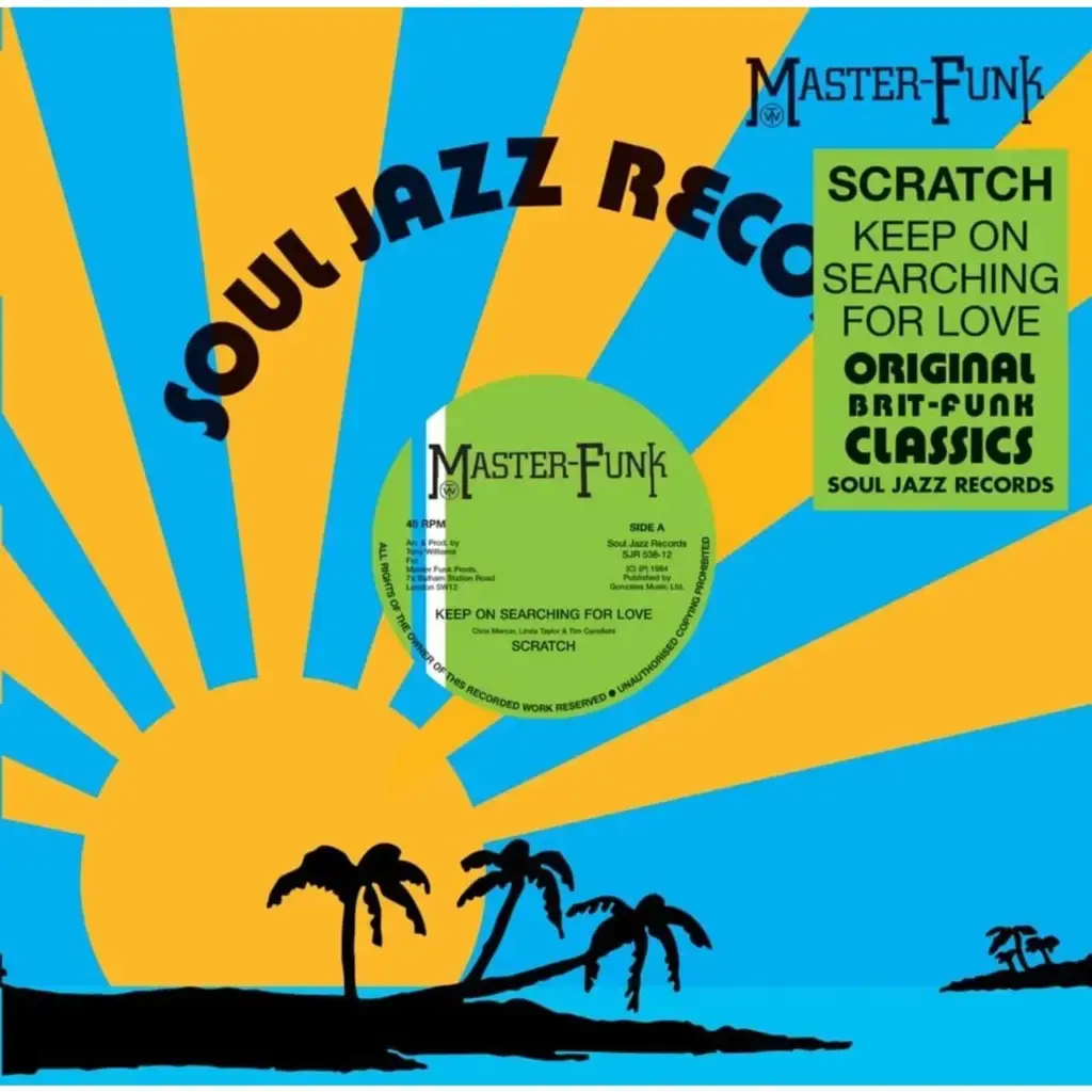 Soul Jazz Records Scratch - Keep On Searching For Love