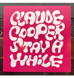 Friendly Recordings Claude Cooper - Stay A While (Pink Vinyl)