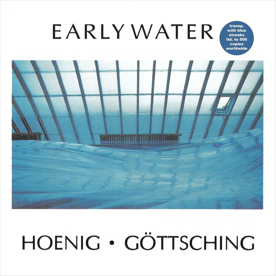 Made In Germany Music Michael Hoenig & Manuel Gottsching - Early Water (Clear + Blue Vinyl)