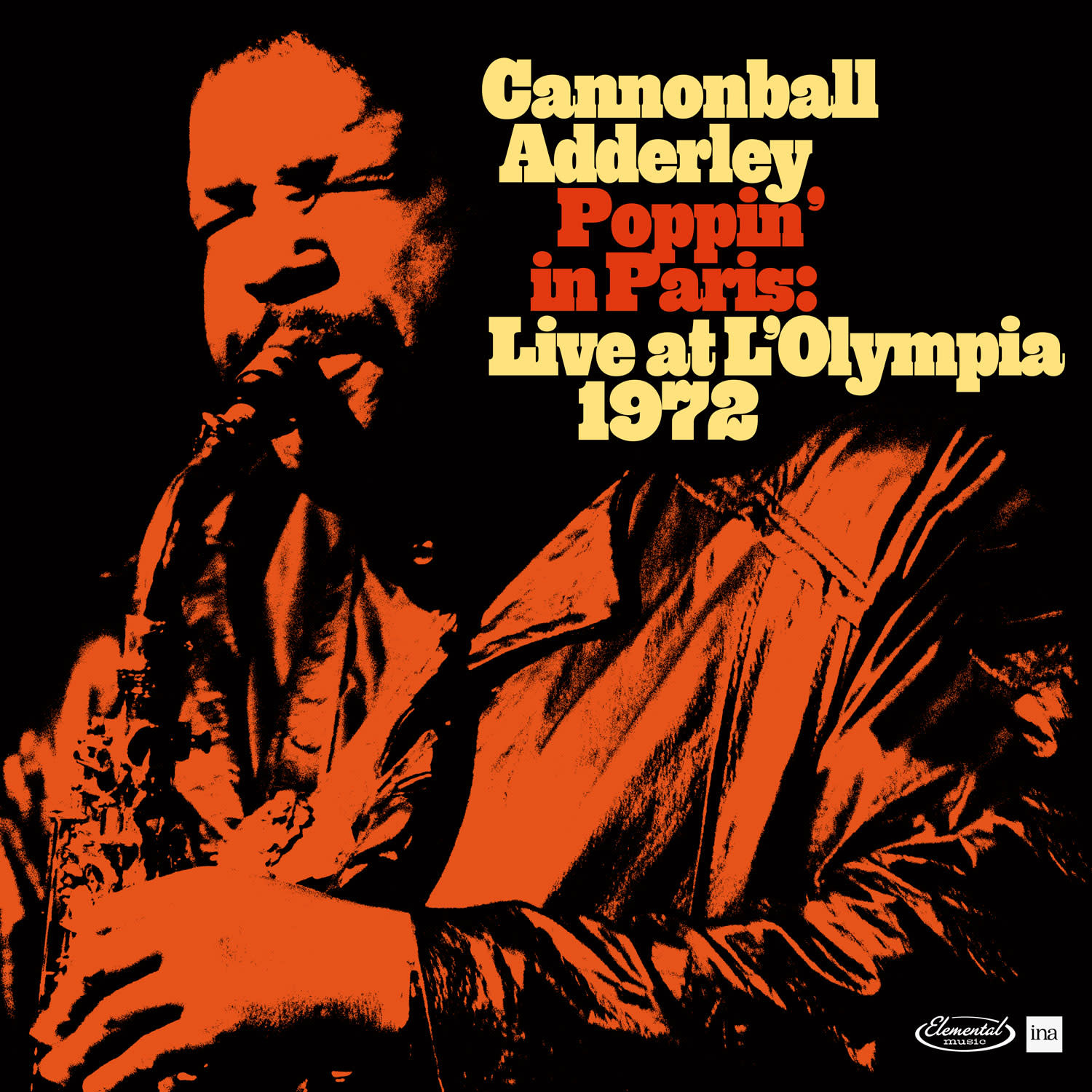 Elemental Music Cannonball Adderley - Poppin in Paris: Live at the Olympia 1972 (RSD 2024)