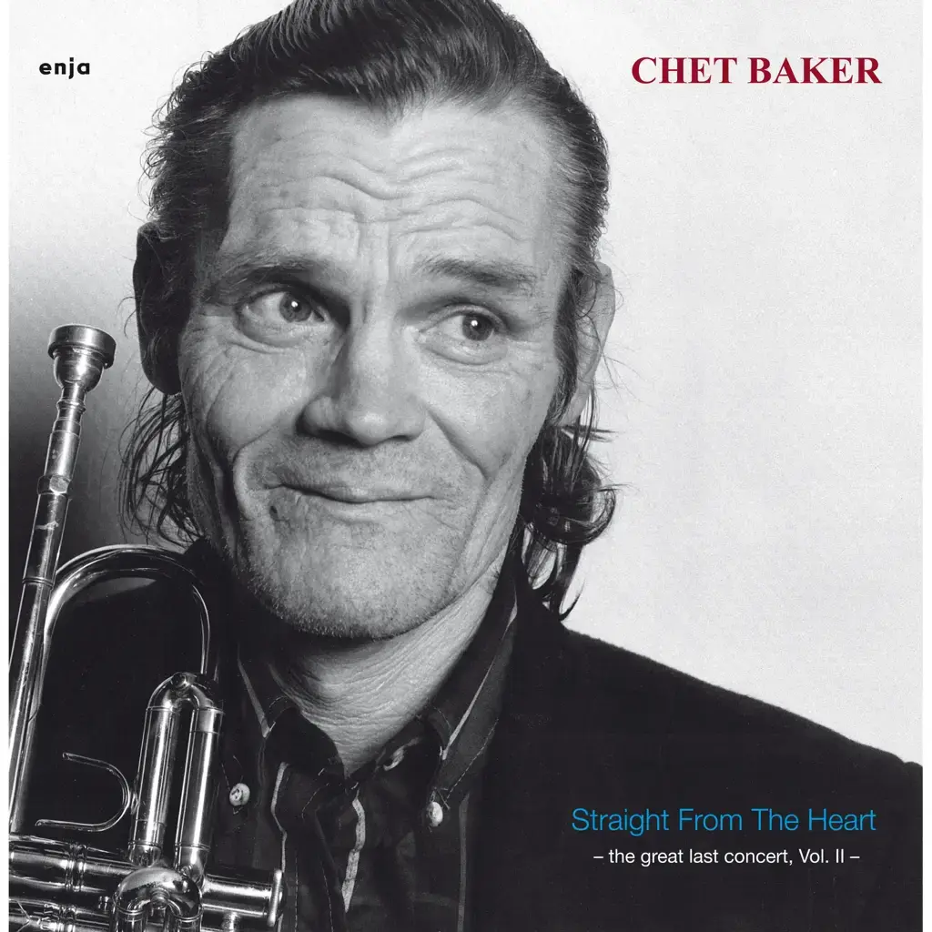 Enja Chet Baker - Straight From The Heart: The Great Last Concert Vol. II