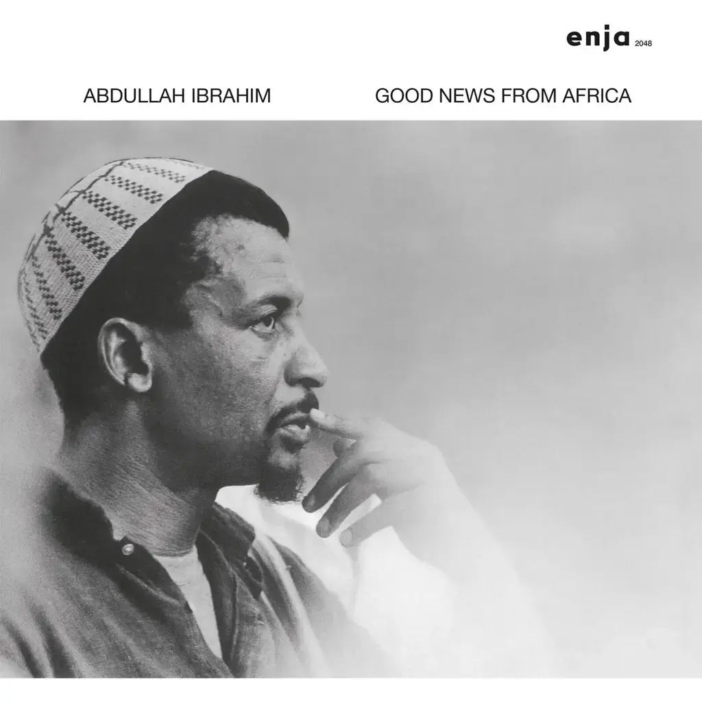 Enja Abdullah Ibrahim - Good News From Africa