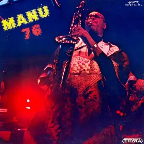 Manu Dibango Manu 76 RSD 2024 AT STRANGER THAN PARADISE RECORDS Stranger Than Paradise Records