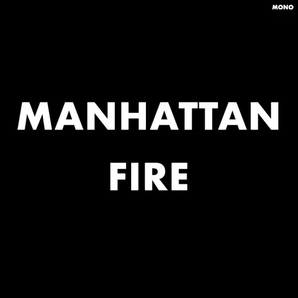 Fuzz Club The Men - Manhattan Fire (New York City Demos) (Clear Vinyl) RSD 2024