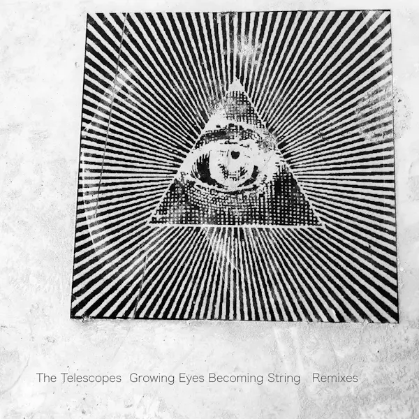 Fuzz Club The Telescopes - Growing Eyes Becoming String Remixes (White Vinyl) RSD 2024