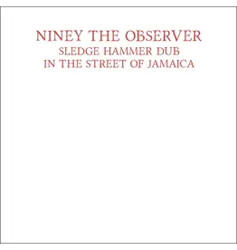 Burning Sounds Niney The Observer - Sledgehammer Dub (Red Vinyl)