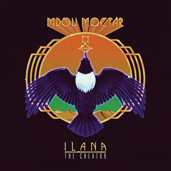 Sahel Sounds Mdou Moctar - Ilana (The Creator)