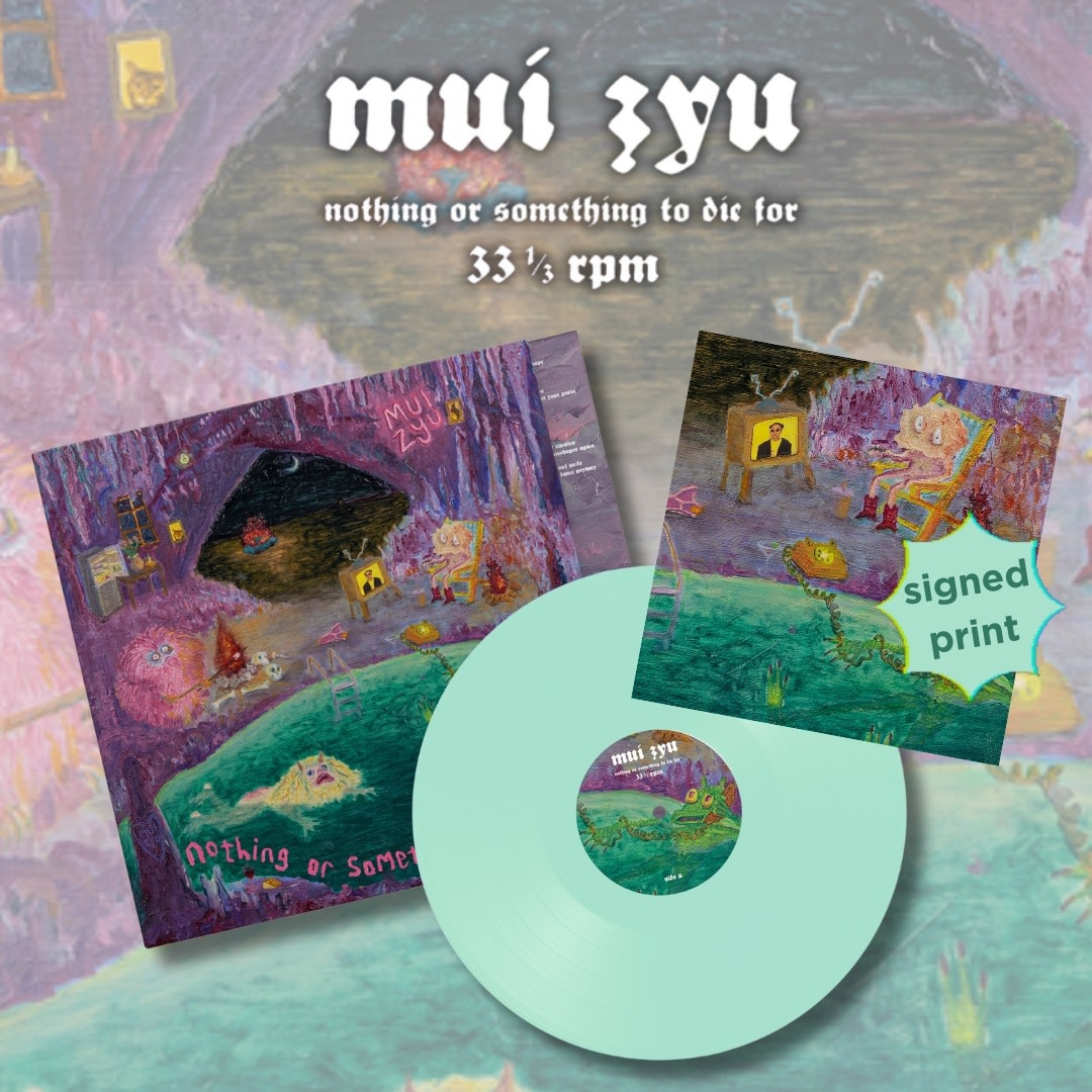 Father/Daughter SIGNED Mui Zyu - Nothing Or Something To Die For (Glow In The Dark Vinyl)