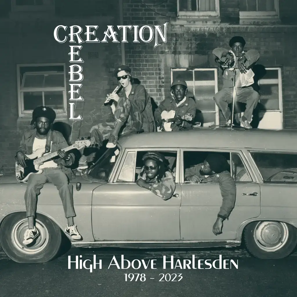 On-U Sound Creation Rebel - High Above Harlesden 1978-2023