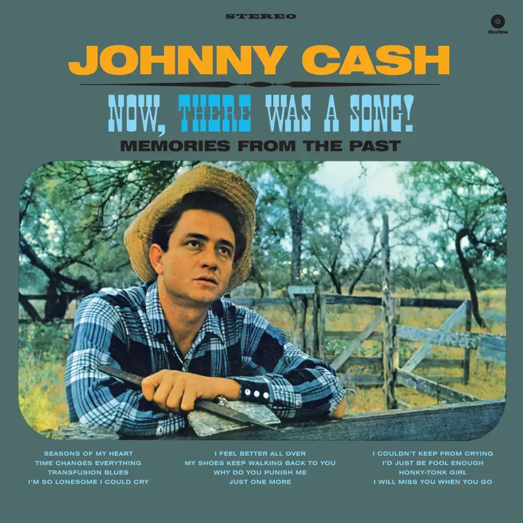 Waxtime Johnny Cash - Now, There Was a Song!