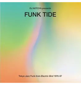 WEWANTSOUNDS Various - Funk Tide: Tokyo Jazz-Funk From Electric Bird 1978-87