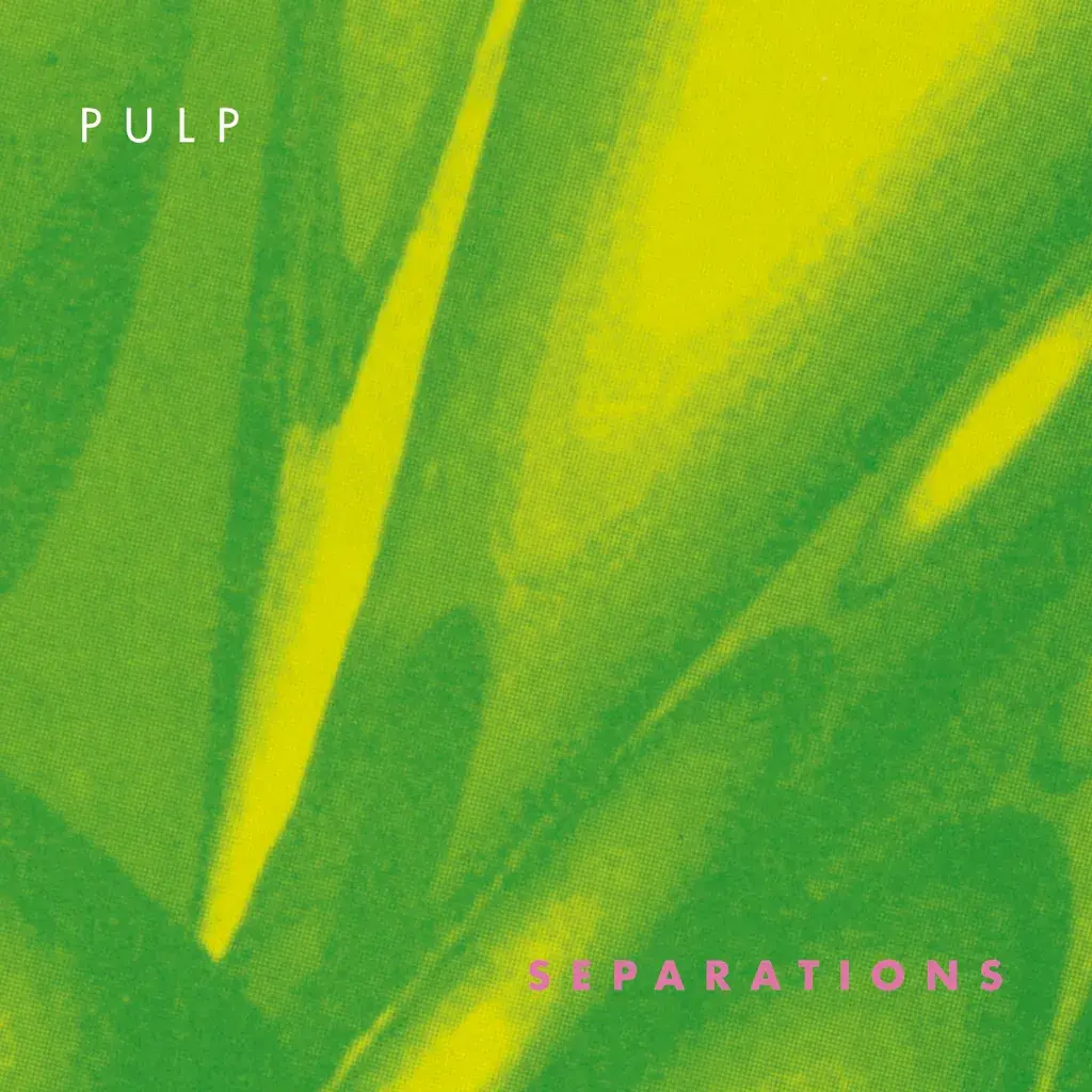 Fire Records Pulp - Separations