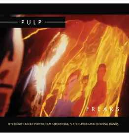 Fire Records Pulp - Freaks