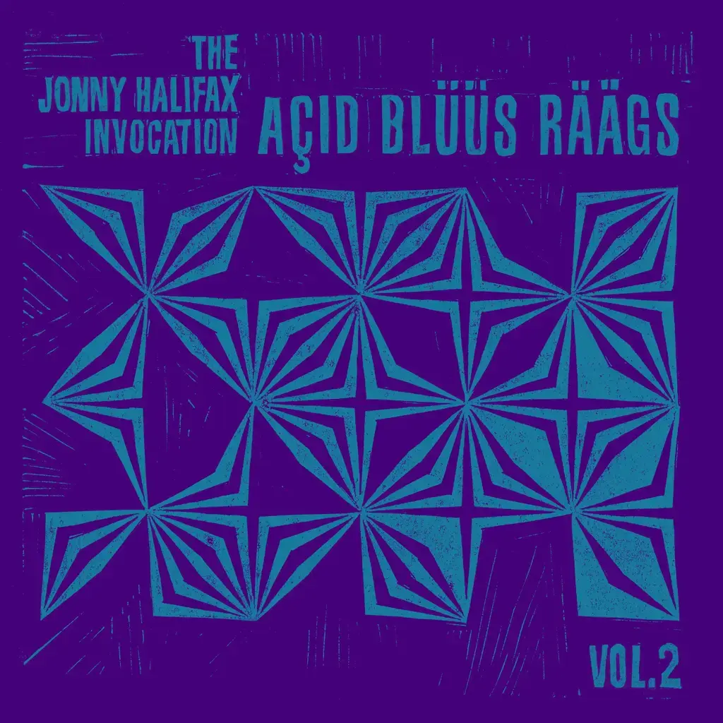 God Unknown Records The Jonny Halifax Invocation - Açid Blüüs Räägs Vol.2